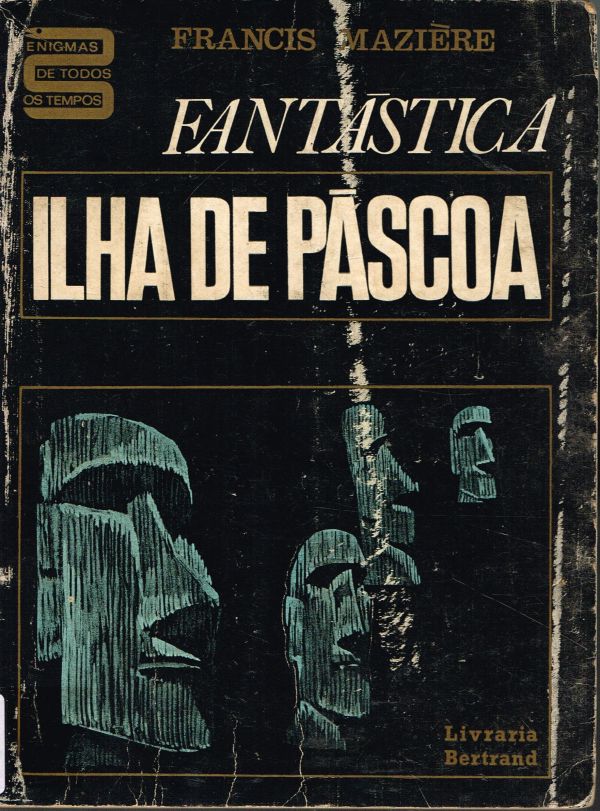 Fantástica Ilha de Páscoa